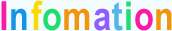 Infomation